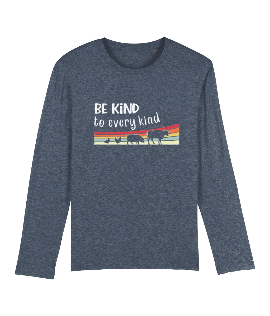 Be Kind To Every Kind Men's Long Sleeve T-Shirt