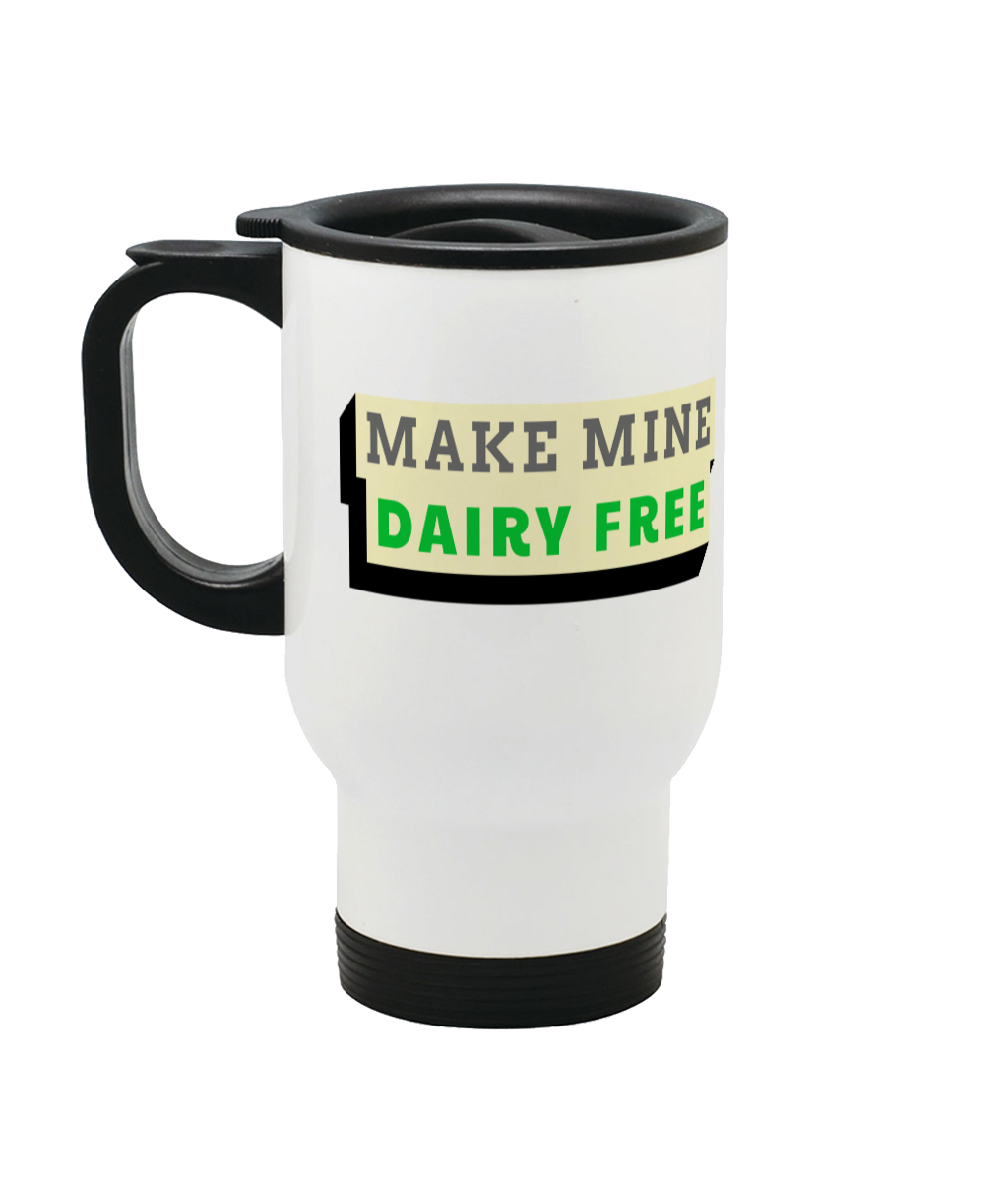 Make Mine Dairy Free Stainless Steel Travel Mug 14oz