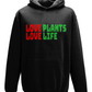 Love Plants Love Life Hoodie