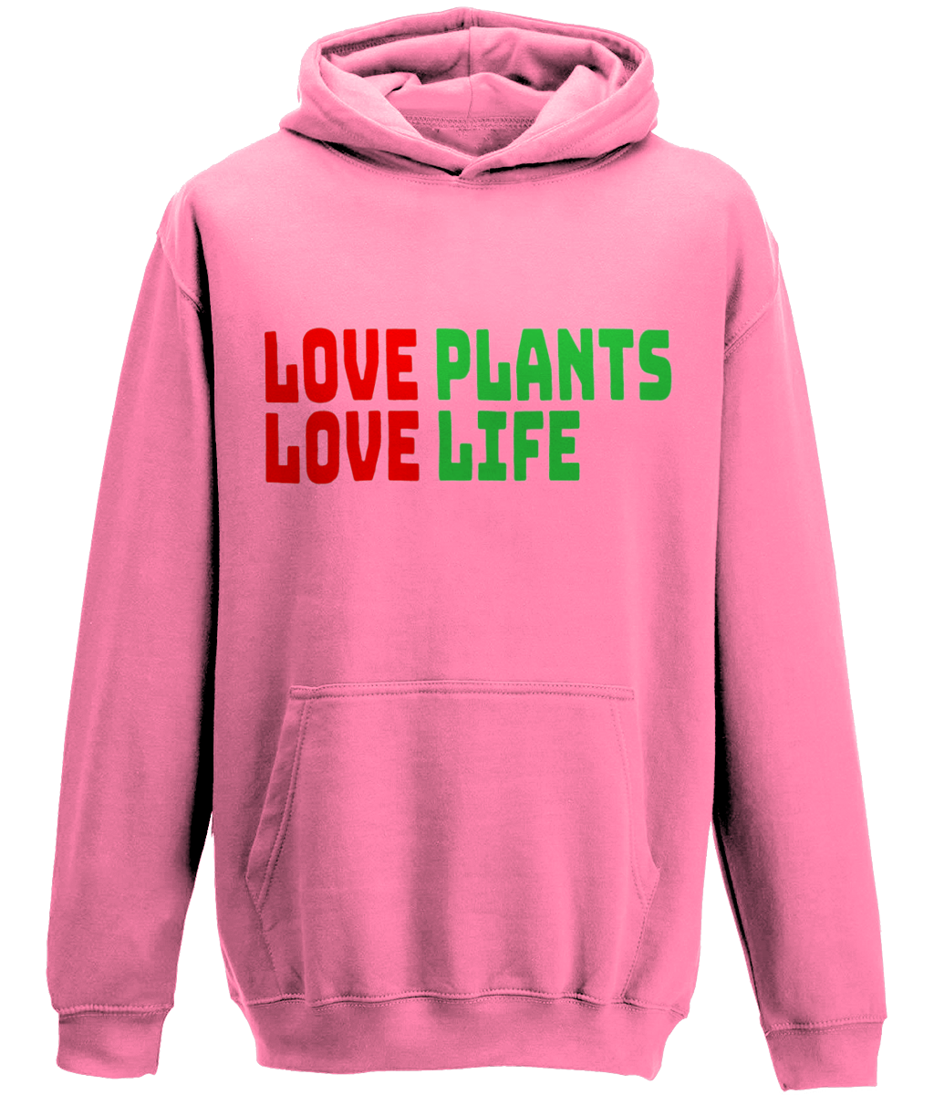 Love Plants Love Life Hoodie