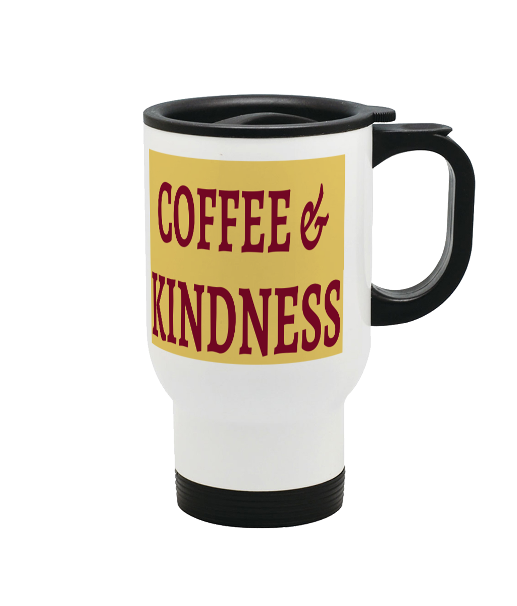 Coffee & Kindness Stainless Steel Travel Mug 14oz