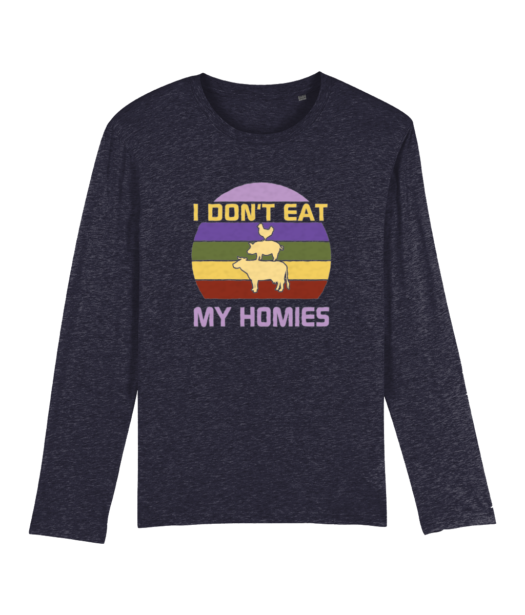 I Don't Eat My Homies Men's Long Sleeve T-Shirt