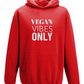 Vegan Vibes Only Hoodie