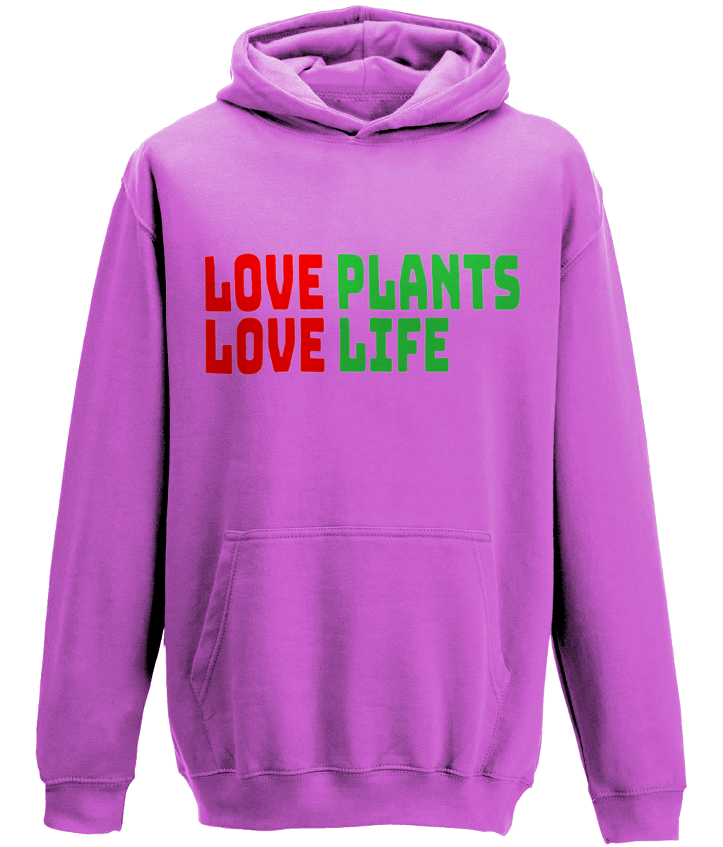 Love Plants Love Life Hoodie