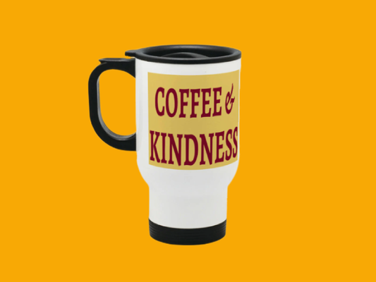 Coffee & Kindness Stainless Steel Travel Mug 14oz