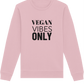 Vegan Vibes Sweatshirt