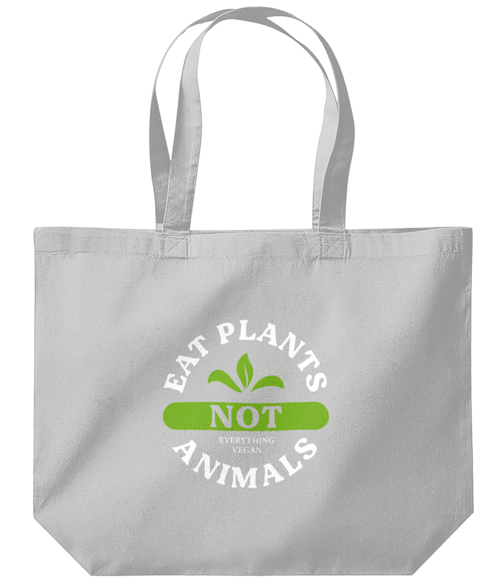 Eat Plant Not Animals Organic Maxi Tote Bag