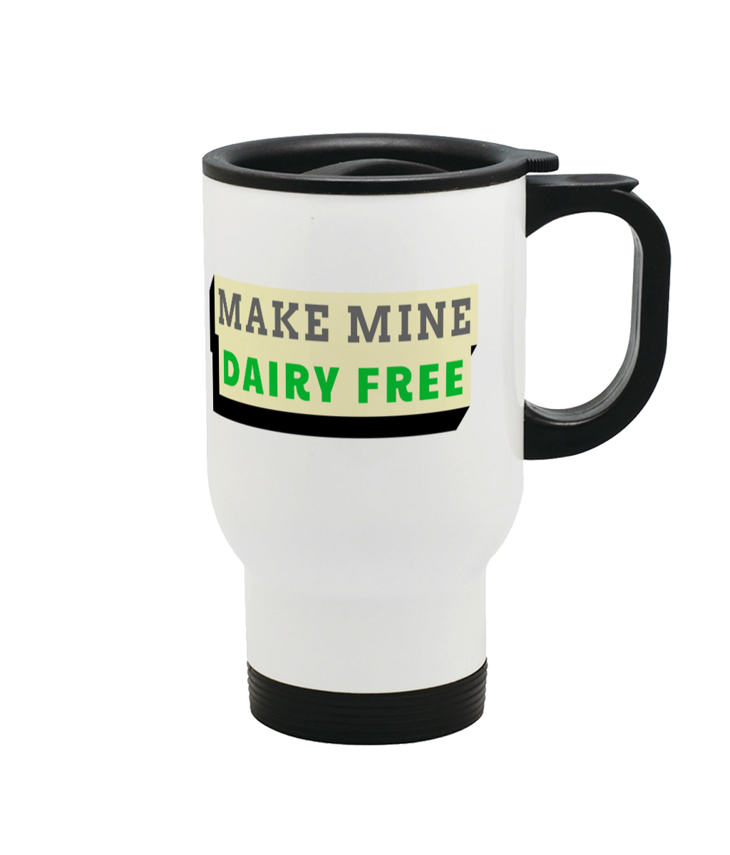 Make Mine Dairy Free Stainless Steel Travel Mug 14oz