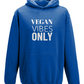 Vegan Vibes Only Hoodie