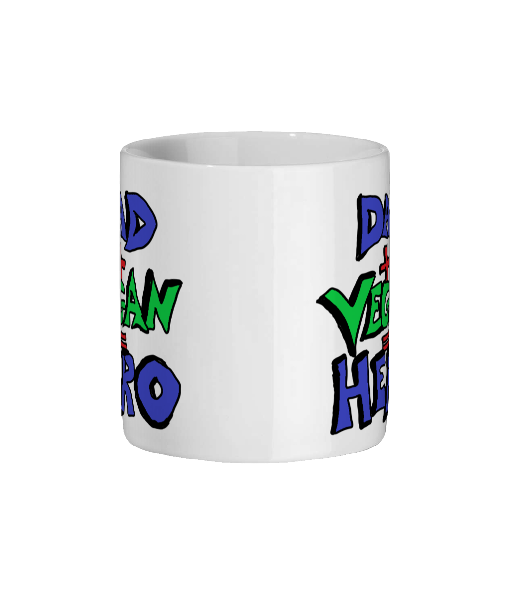 Dad + Vegan = Hero Ceramic Mug 11oz