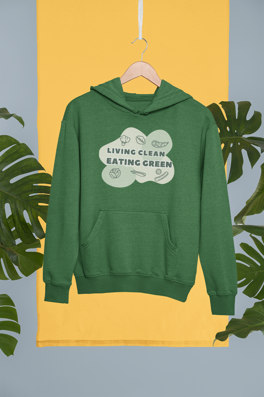 Living Clean Eating Green Hoodie