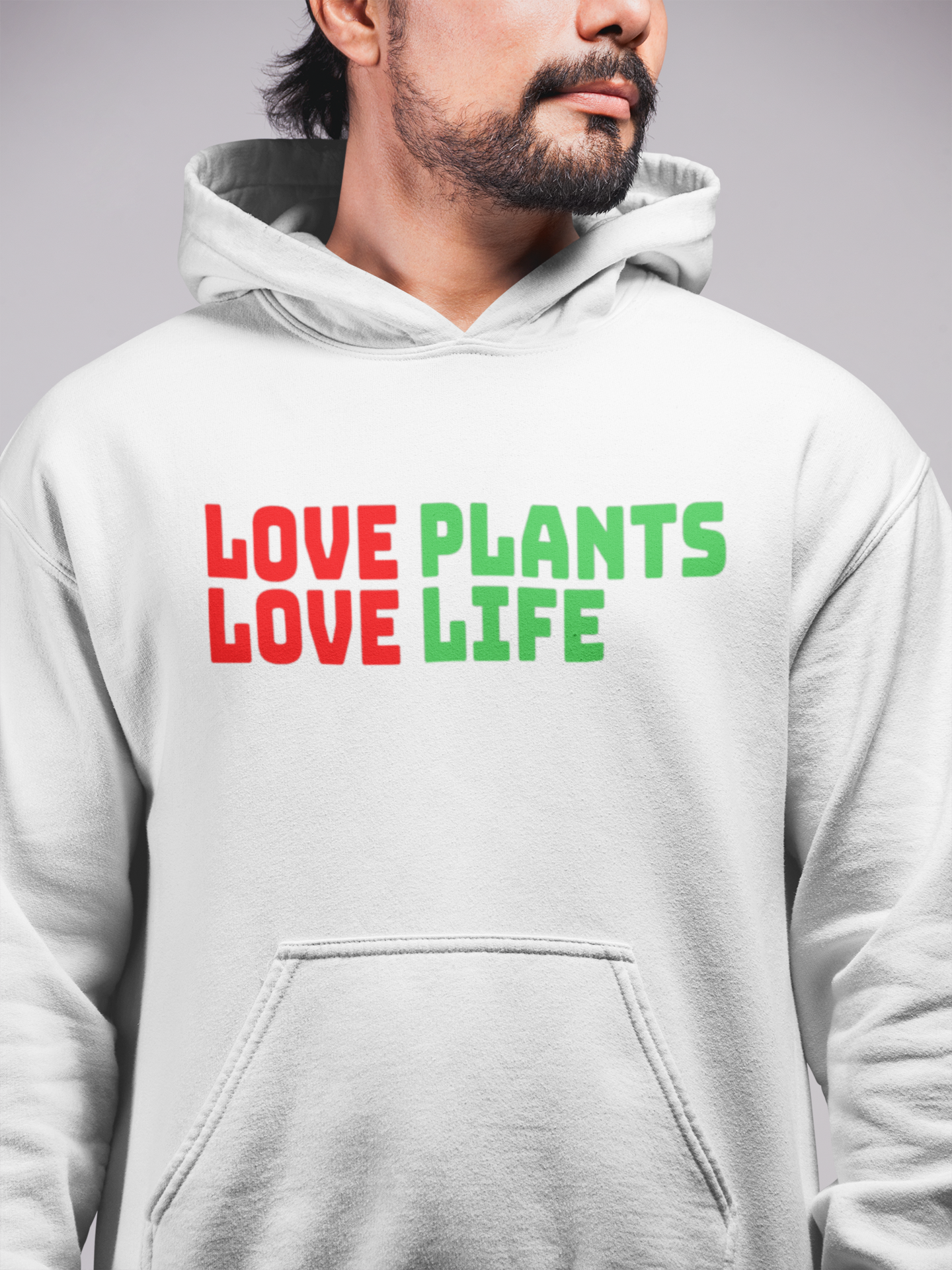 Love Plants Love Life Hoodie