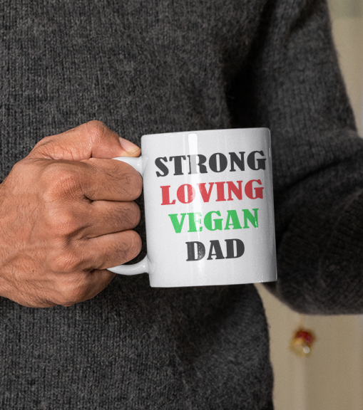 Strong Loving Vegan Dad Ceramic Mug 11oz