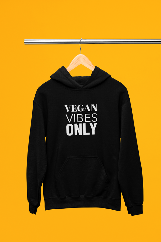 Vegan Vibes Only Hoodie