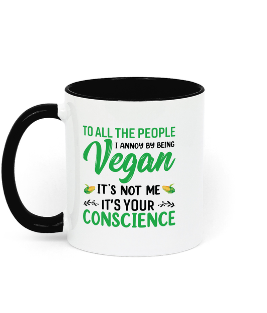 Vegan Mug To All The People I Annoy Being A Vegan