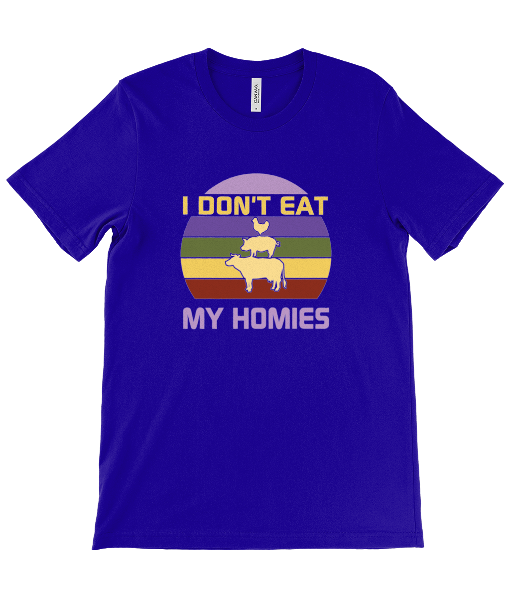 I Don't Eat My Homies Vegan T-Shirt