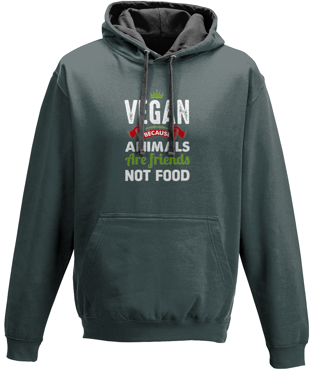 Vegan Because Animals Are Friends Not Food Hoodie