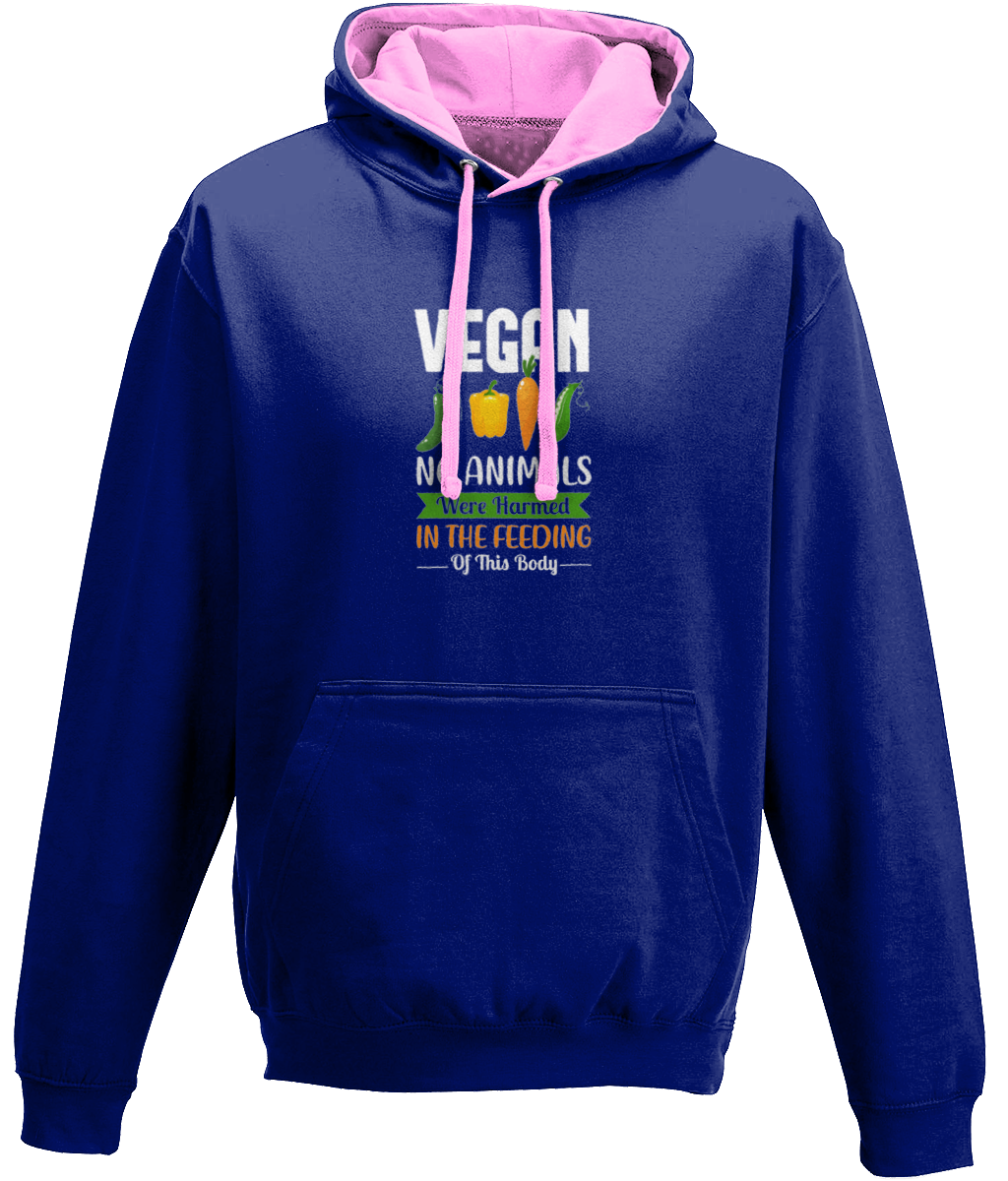 Vegan Hoodie No Animals Were Harmed In The Feeding Of This Body