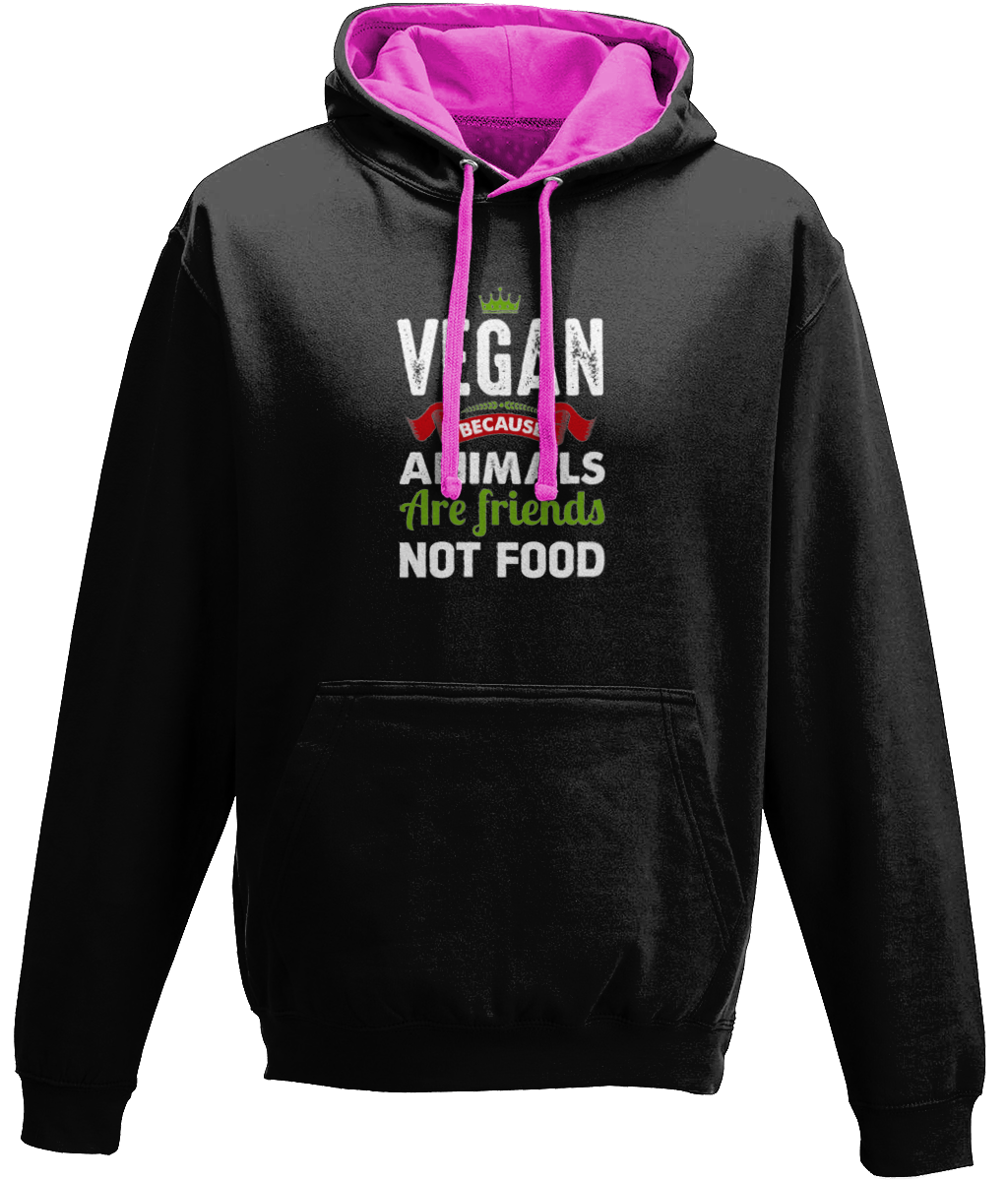 Vegan Because Animals Are Friends Not Food Hoodie