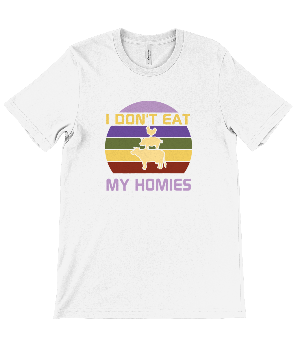 I Don't Eat My Homies Vegan T-Shirt