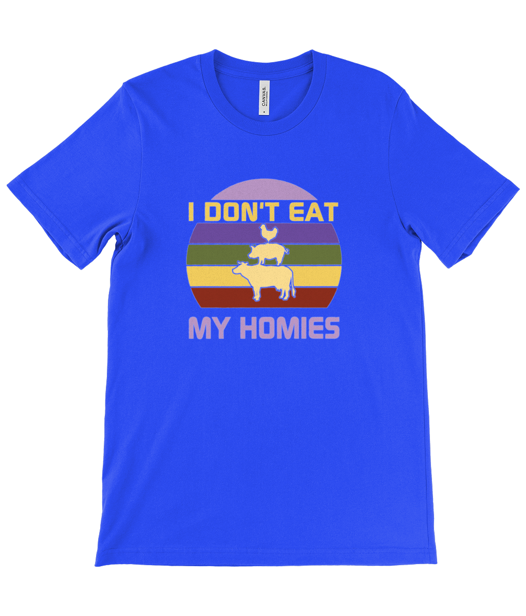 I Don't Eat My Homies Vegan T-Shirt