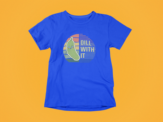 Dill With It Vegan T-Shirt